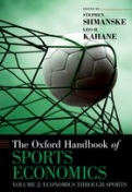 The Oxford Handbook of Sports Economics Volume 2